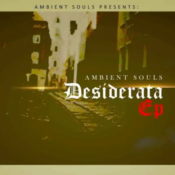 Ambient Souls - Bigger  Picture